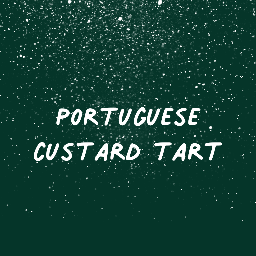 Portuguese Custard Tart